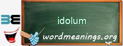 WordMeaning blackboard for idolum